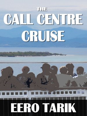 cover image of The Call Centre Cruise